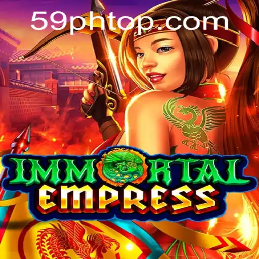 ImmortalEmpress: A New Era in Gaming with 59PH.COM
